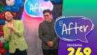 Mira el capítulo 249 de El After, de este miércoles 15 de julio del 2026. Y no te pierdas todos los lunes a las 22:15 y los martes y miércoles, a las 22:30, por Teleamazonas.