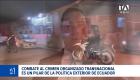 La medida adoptada en la cita multinacional incluye a bandas como Los Lobos, Los Choneros y Los Tiguerones en la lucha transnacional. Un reportaje de Astrid Singre