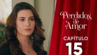 Perdidos de Amor | Capítulo 15 | Teleamazonas