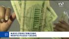 La norma obliga a notificar por correo electrónico, establece la coactiva como última opción y norma la prescripción de deudas. Un reportaje de Karen Haro