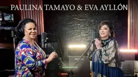 Se estrenó la primera canción postuma que Paulina Tamayo grabó junto a Eva Ayllón.