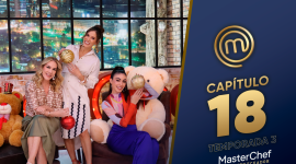 Capítulo 18 de MasterChef Celebrity Ecuador