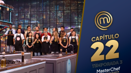 Capítulo 22 de MasterChef Celebrity Ecuador