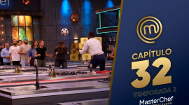 Capítulo 32 de MasterChef Celebrity Ecuador
