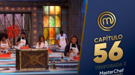 Capítulo 56 de MasterChef Celebrity Ecuador