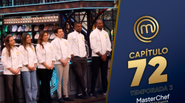 Capítulo 72 de MasterChef Celebrity Ecuador.