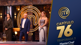 Capítulo 76 de MasterChef Celebrity Ecuador.