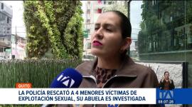 La Policía Nacional rescató a cuatro niños que eran víctimas de explotación sexual en Quito. Su abuela es investigada.
