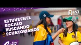 Ayer jugó Ecuador y Gina se fue con una misión clarísima: encontrar ecuatorianos en Ciudad de México para vivir juntos la previa del partido 