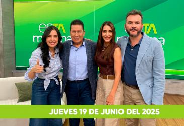 esTAmañana, programa del jueves 19 de junio del 2025