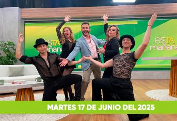 esTAmañana, programa del martes 17 de junio del 2025