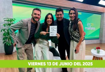 esTAmañana, programa del viernes 13 de junio del 2025