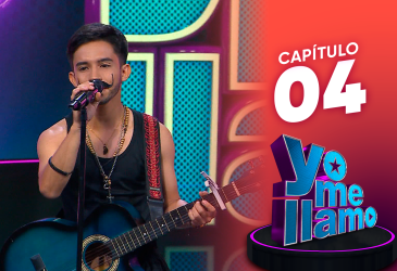 Capítulo 4 de Yo Me Llamo