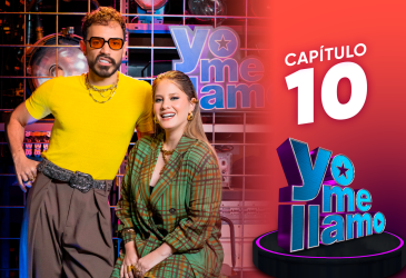 Capítulo 10 de Yo Me Llamo