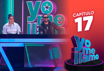 Capítulo 17 de Yo Me Llamo