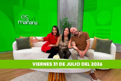 Mira el capítulo de esTAmañana del viernes 31 de julio del 2026. Un magazine diferente y entretenido, con contenido de calidad. De lunes a viernes, de 09:30 a 12:00.