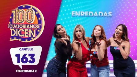 'Enredadas' vs 'De una'