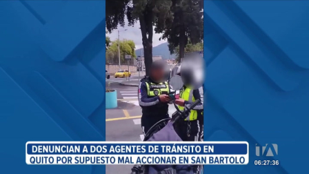 Dos agentes de tránsito en Quito fueron denunciados por un presunto mal accionar ocurrido en San Bartolo, al sur de la capital. La máxima autoridad de la entidad señaló que el caso está siendo investigado.

Un reportaje de Juan Miguel Rodríguez