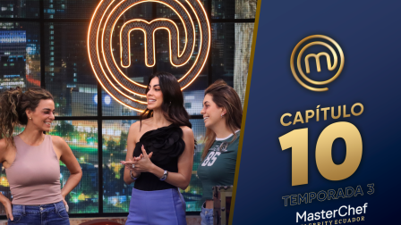 Giovanna, Virginia y Josh en el capítulo 10 de la tercera temporada de MasterChef Celebrity Ecuador