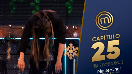 Capítulo 25 de MasterChef Celebrity Ecuador.