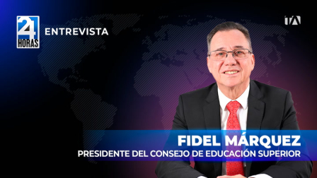 'Uno de nuestros principales objetivos es robustecer el sistema de educación superior del país', Fidel Márquez, presidente del Consejo de Educación Superior, sobre la educación y deserción de estudiantes de nivel superior.