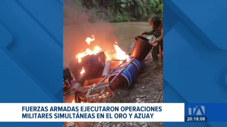 Militares desmantelaron nueve centros de acopio de gas y gasolina en El Oro, mientras que en Azuay neutralizaron bocaminas parte de la minería ilícita. Un reportaje de Bernarda Cevallos