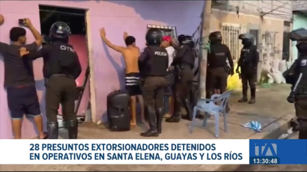 Intervenciones en Guayas, Los Ríos, Santa Elena y Esmeraldas, dejan detenidos por el delito de extorsión. Un reportaje de Carlos Sacoto