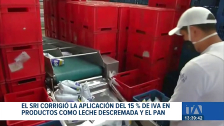 SRI corrige aplicación del 15% de IVA en productos de la canasta básica que no deben gravar el impuesto. Esto luego de reclamos de sectores productivos. Un reportaje de Ricardo Cruzatty