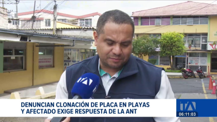 Un ciudadano denuncia que su placa fue clonada en Playas. La ANT le informa que el trámite de solución podría tardar hasta dos años. Un reportaje de Nathalie Jiménez