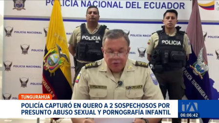 La Policía Nacional capturó a dos sujetos en el cantón Quero acusados de abuso sexual y distribución de material explícito de menores. Un reportaje de Edith Jácome