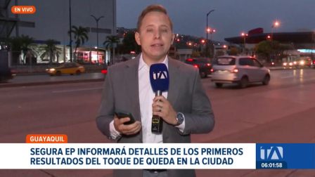 Segura EP será los encargados de brindar los resultados de los operativos por toque de queda en Guayaquil. Un reportaje de Ever Moreira