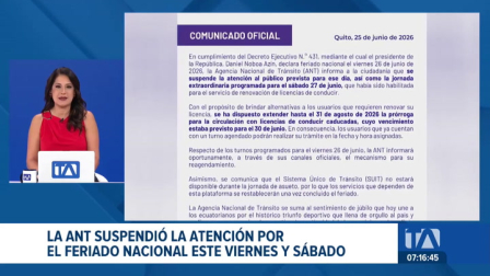 La ANT canceló las citas de este viernes y la jornada extraordinaria del sábado debido al feriado nacional. Además, amplió la prórroga para circular con licencias caducadas hasta el 31 de agosto.