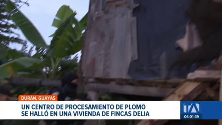 Autoridades ejecutaron un operativo táctico en Durán, en el inmueble intervenido se descubrió un centro logístico clandestino para fundir plomo. Un reportaje de Jazmín Solís