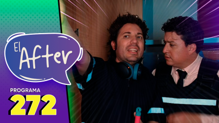 Mira el capítulo 272 de El After, de este ,martes 8 de septiembre del 2026. Y no te pierdas todos los lunes a las 22:15 y los martes y miércoles, a las 22:30, por Teleamazonas.
