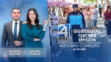 Revise las noticias más destacadas de Guayaquil en la Tercera Emisión del Noticiero 24 Horas de este lunes 26 de mayo del 2025.