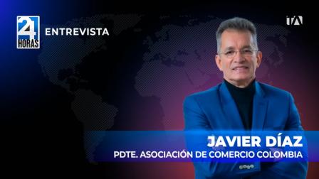 'Estamos golpeando la economía formal bajo el pretexto de combatir la ilegalidad', Javier Díaz, Pdte. Asociación de Comercio Exterior de Colombia sobre le aumento de la tasa de seguridad.
