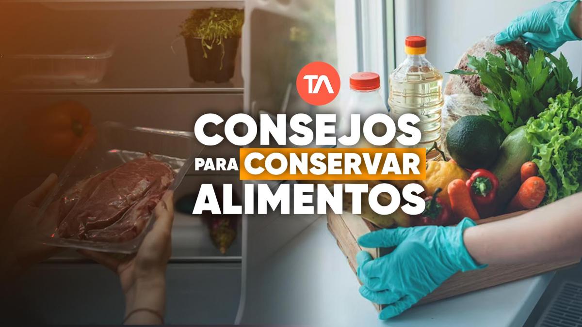 Consejos para conservar los alimentos de manera segura en el hogar