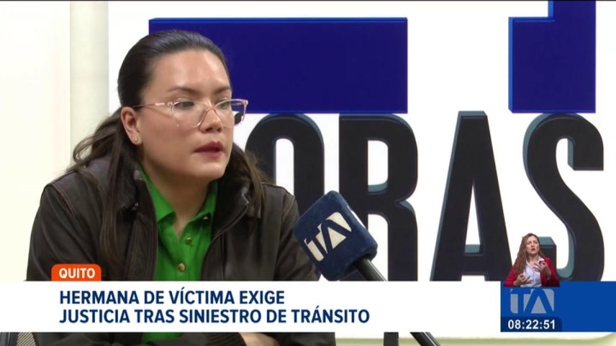 Mujer exige justicia tras la muerte de su hermano en un siniestro en Quito